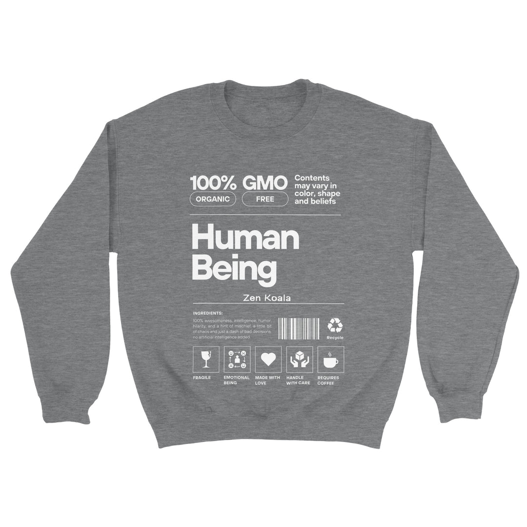 Human Being feel-good sweatshirt — Zen Koala Australia
