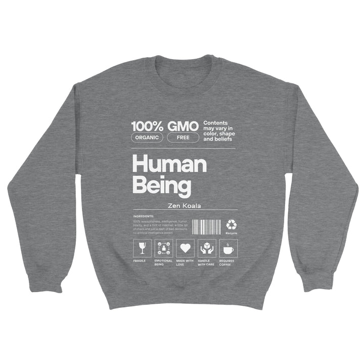Human Being feel-good sweatshirt — Zen Koala Australia