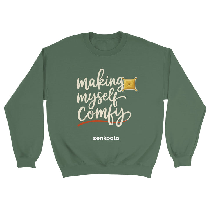 Making Myself Comfy feel-good sweatshirt in military green — Zen Koala Australia