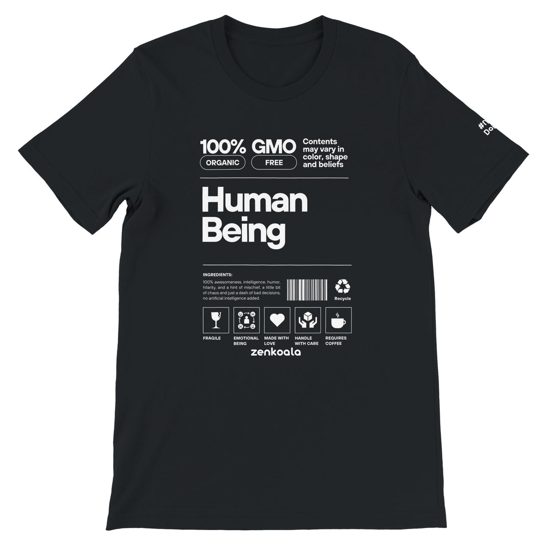 Human Being feel-good tee in black: a food label for 100% human being, Zen Koala Australia