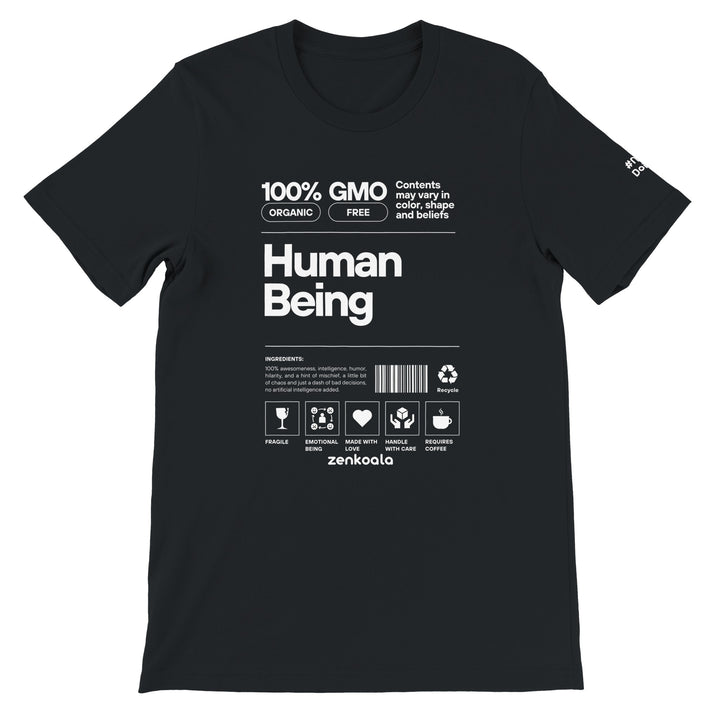 Human Being feel-good tee in black: a food label for 100% human being, Zen Koala Australia