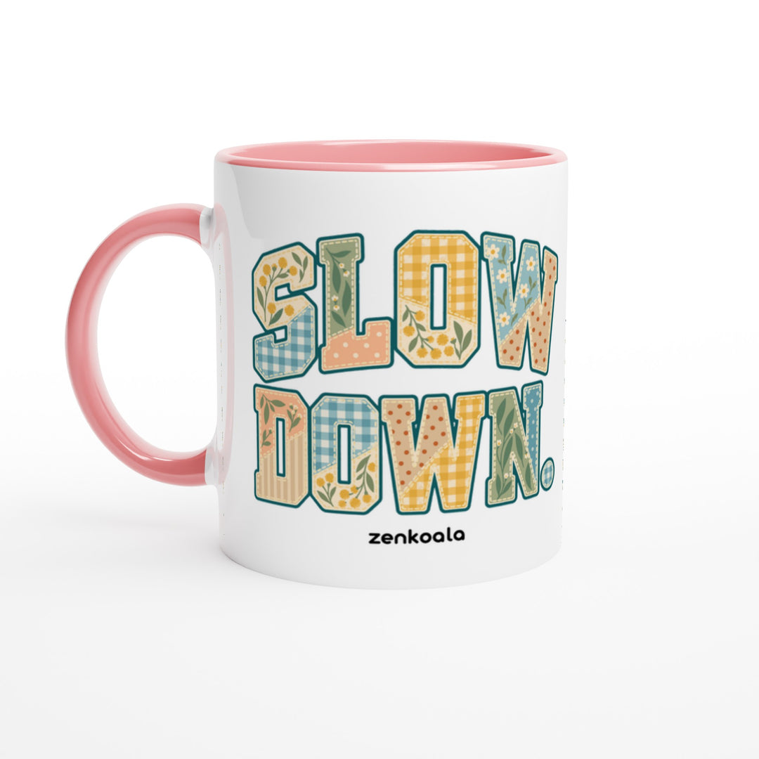 Slow Down Faux Patchwork mug in pink: white with a pink rim, inside and handle, Zen Koala Australia