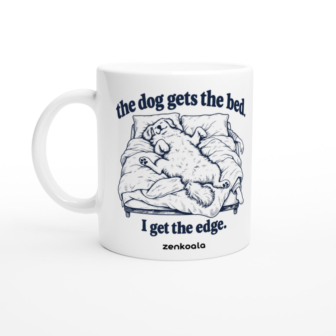 The Dog Gets the Bed mug in all white, Zen Koala Australia