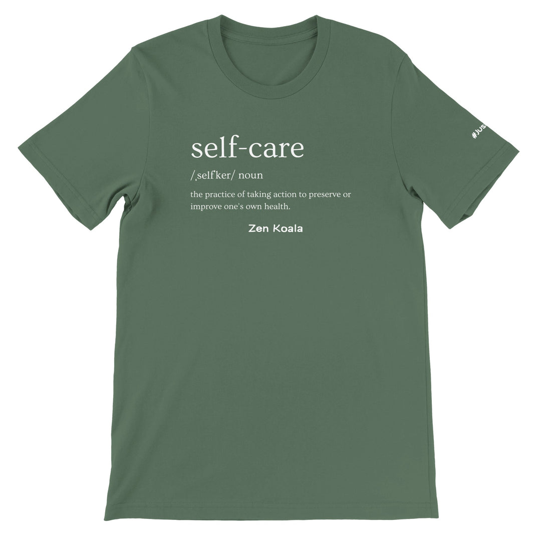 Self Care feel-good t-shirt in military green — Zen Koala Australia