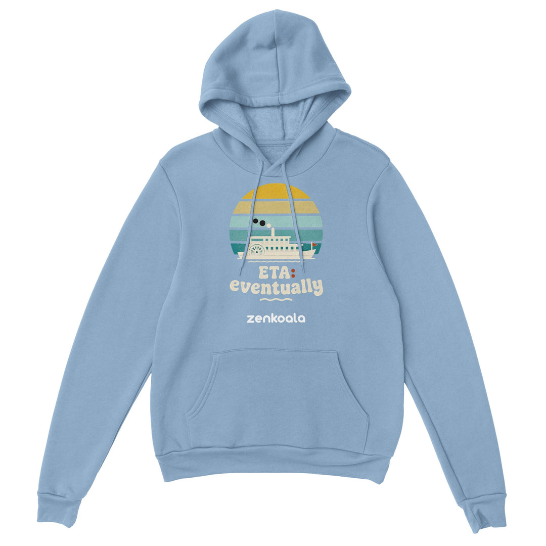 ETA Eventually feel-good hoodie in Light Blue — Zen Koala Australia