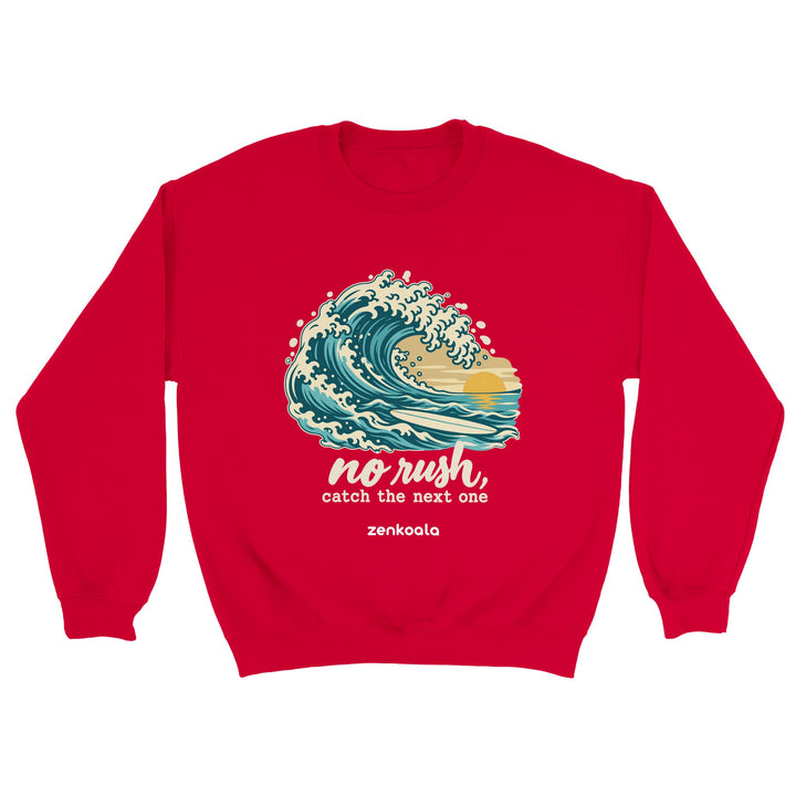 No Rush Catch the Next One feel-good sweatshirt in red, Zen Koala Australia