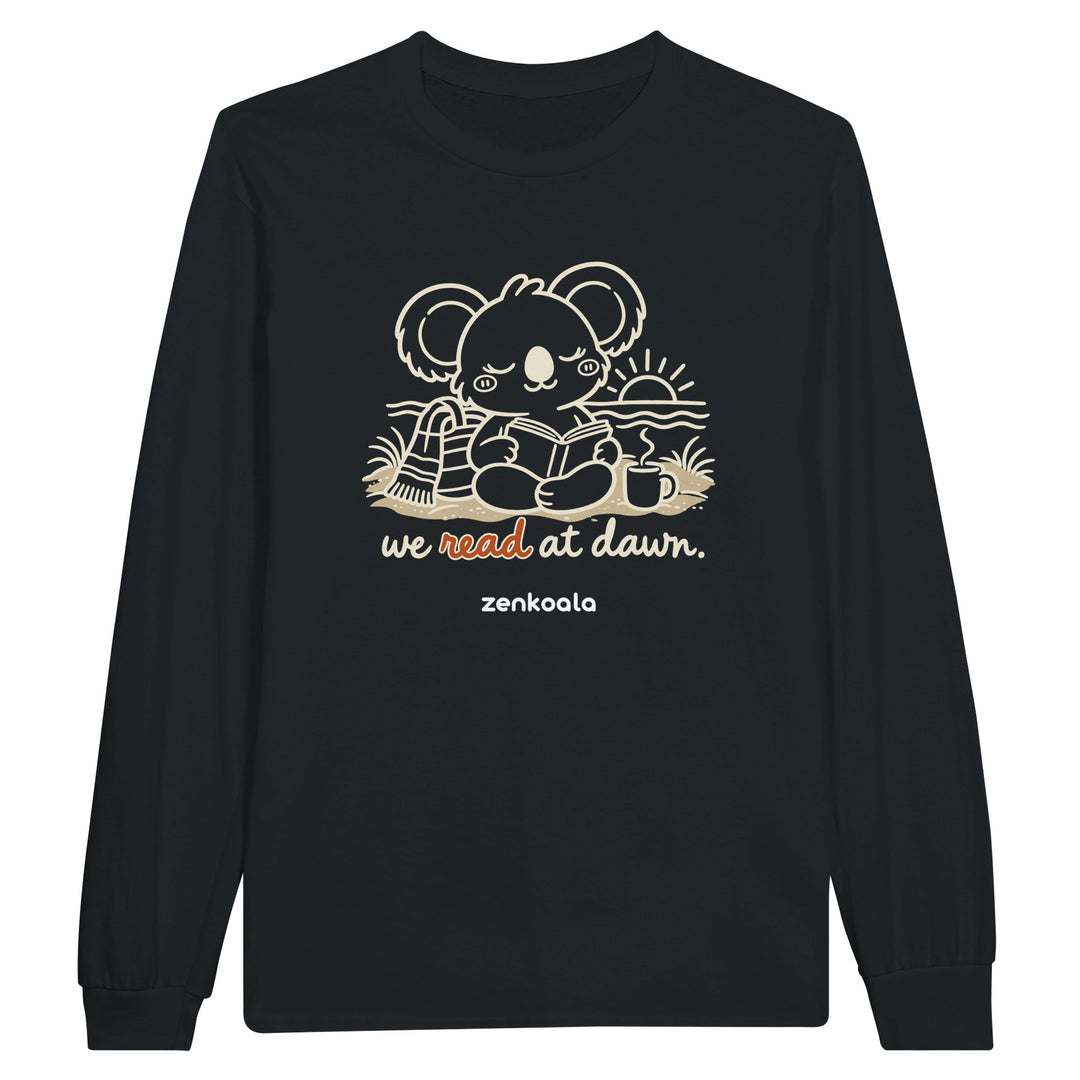 We Read at Dawn feel-good long sleeve tee in black, Zen Koala Australia
