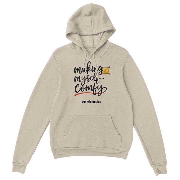 Making Myself Comfy feel-good hoodie in Sand — Zen Koala Australia