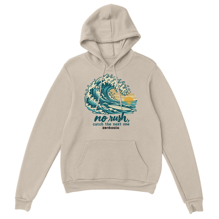 No Rush Catch the Next One feel-good hoodie in sand, Zen Koala Australia