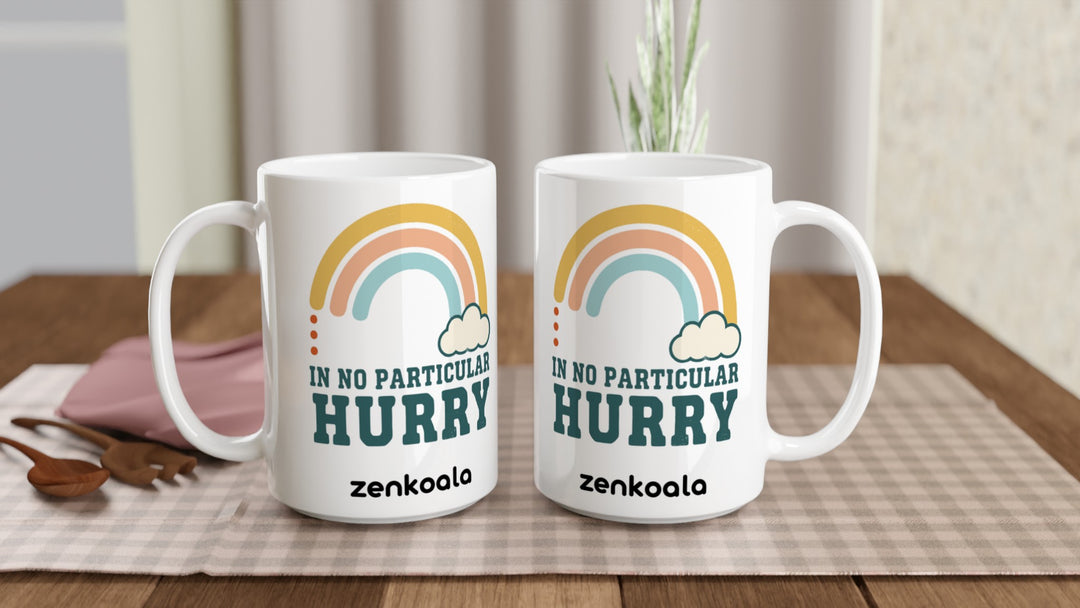 Two In No Particular Hurry 15oz mugs on a table, showing both sides of the design, Zen Koala Australia