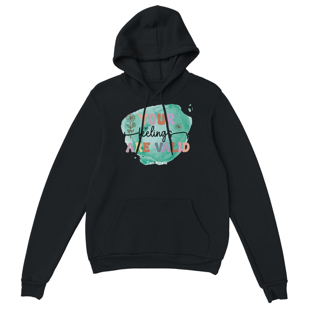 Your Feelings Are Valid feel-good hoodie — Zen Koala Australia
