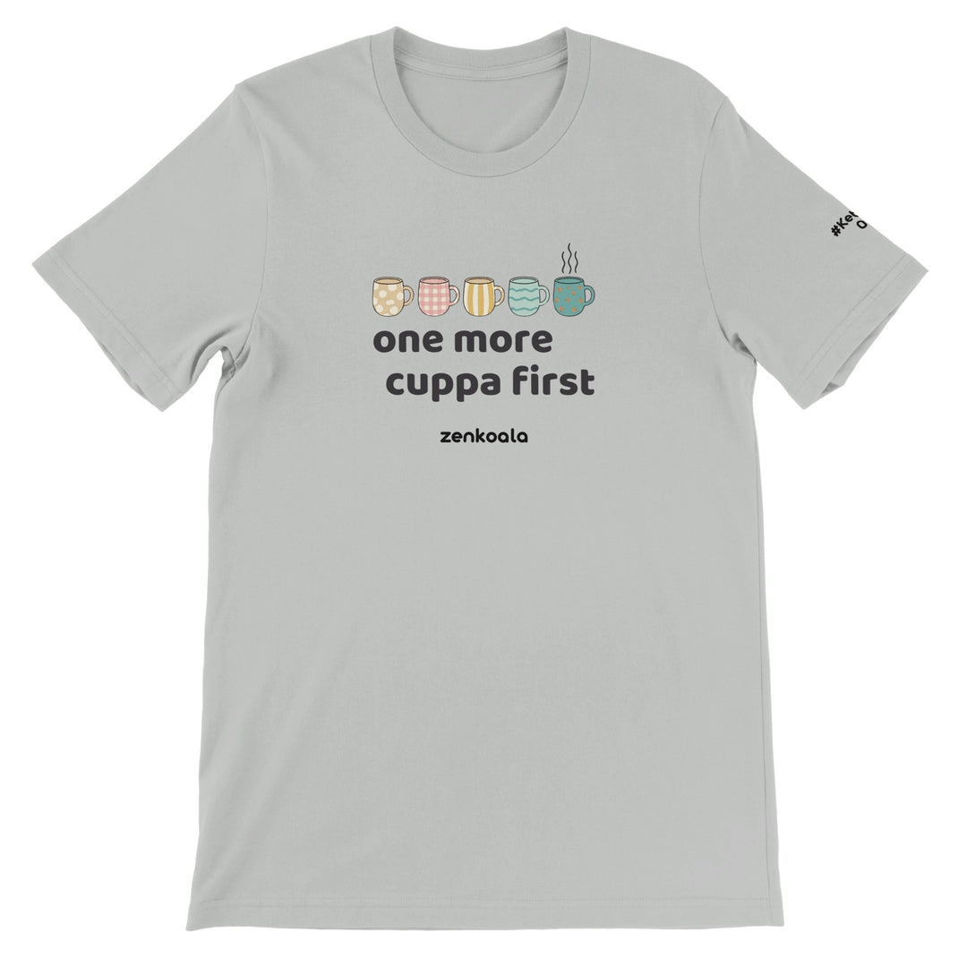 One More Cuppa First feel-good tee in silver, Zen Koala Australia