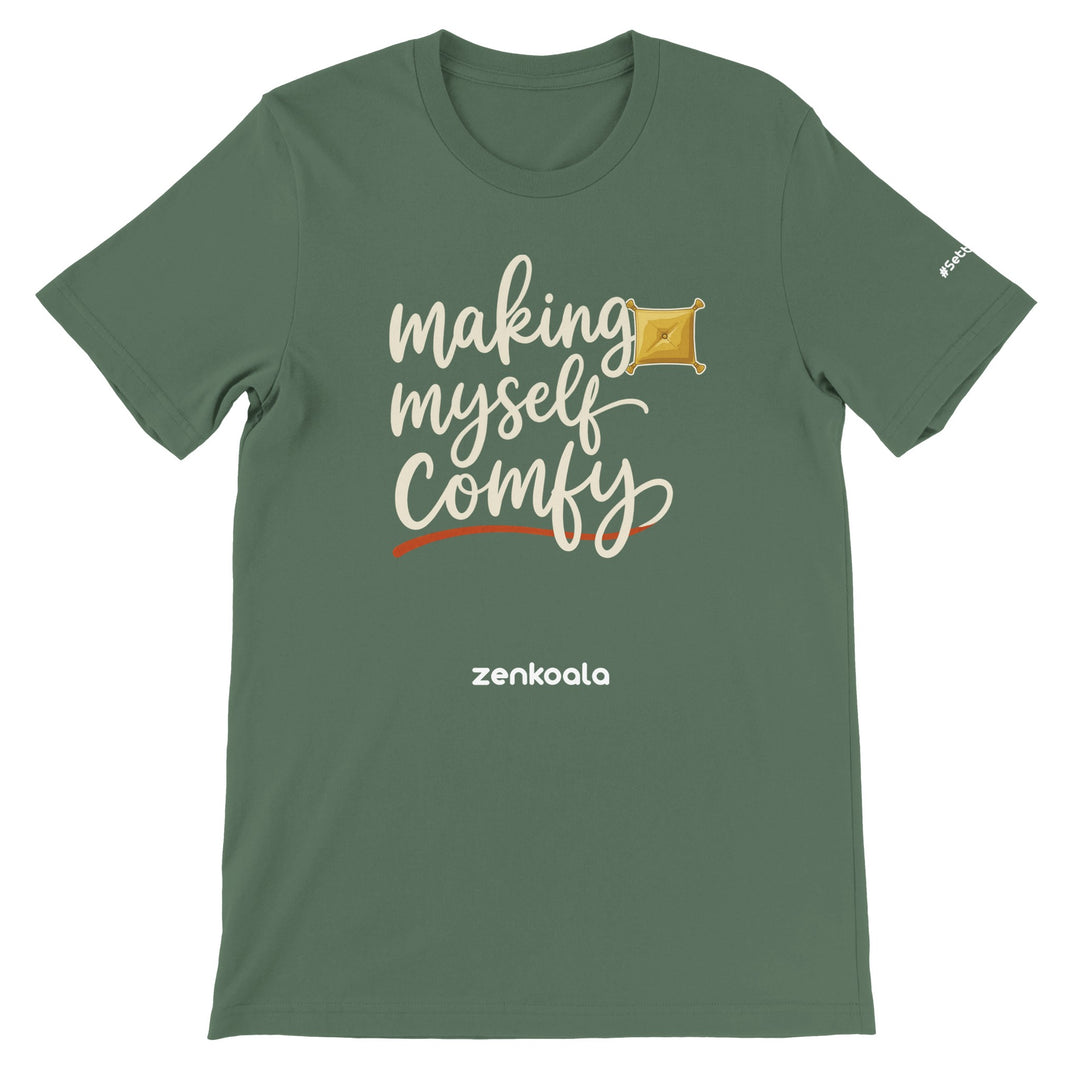 Making Myself Comfy feel-good tee in military green — Zen Koala Australia
