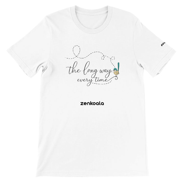 The Long Way Every Time feel-good tee in white — a hand-lettered fairy-wren with a looping flight path, Zen Koala Australia