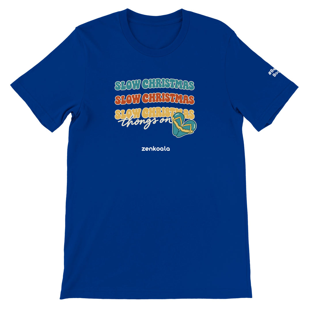 Slow Christmas Thongs On feel-good tee in true royal, Zen Koala Australia