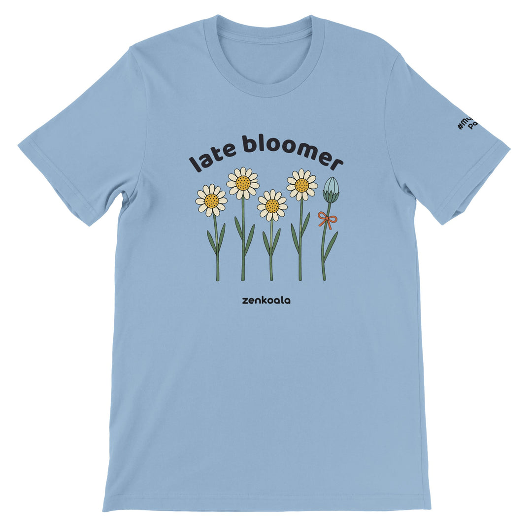 Late Bloomer feel-good tee in light blue, Zen Koala Australia