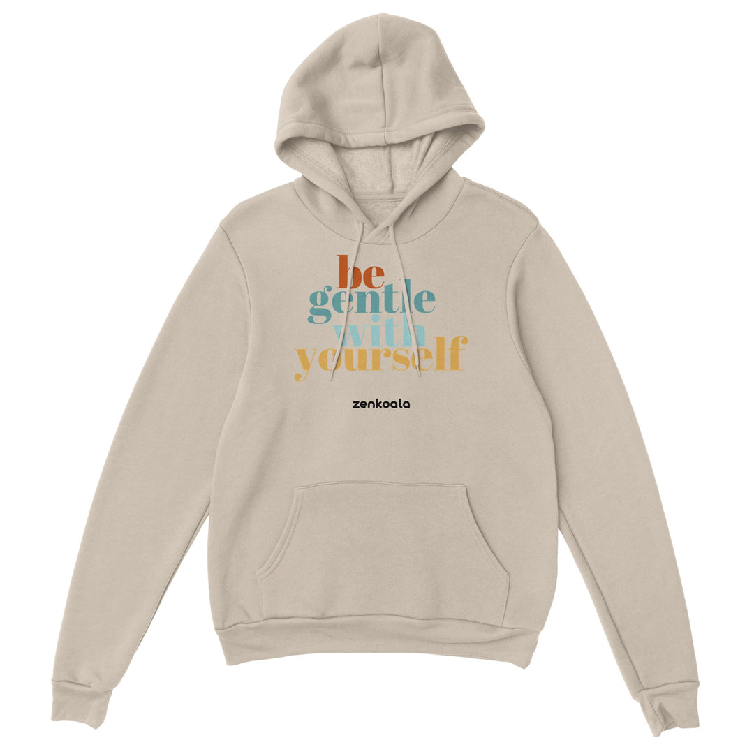 Be Gentle feel-good hoodie in sand, Zen Koala Australia