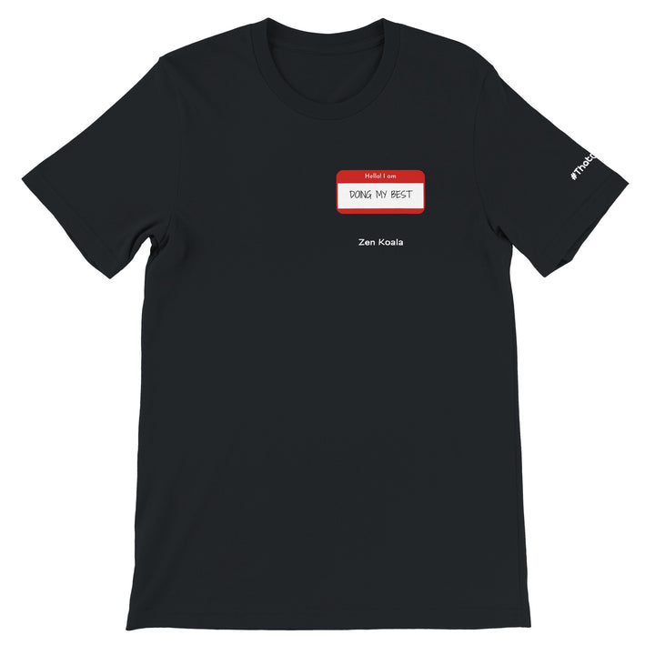 Doing My Best feel-good tee — Zen Koala Australia
