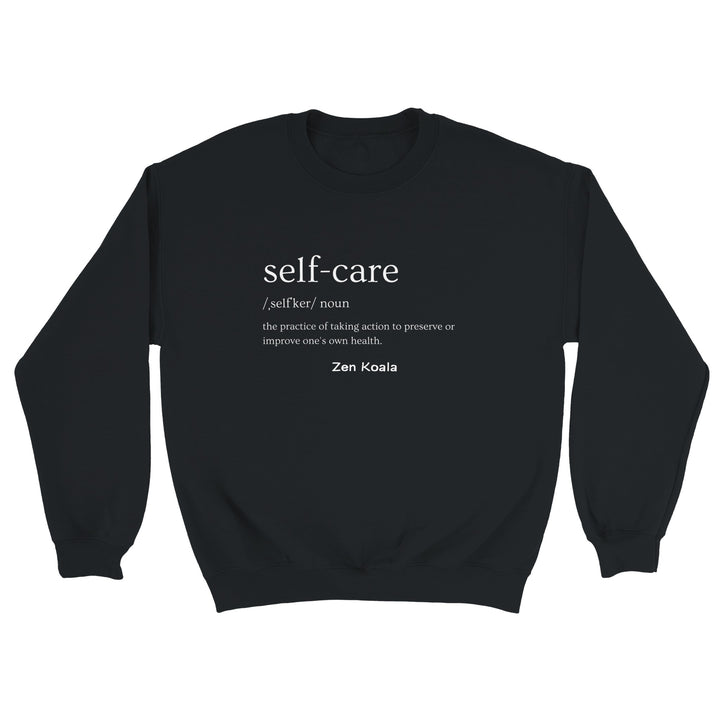 Self Care feel-good sweatshirt — Zen Koala Australia