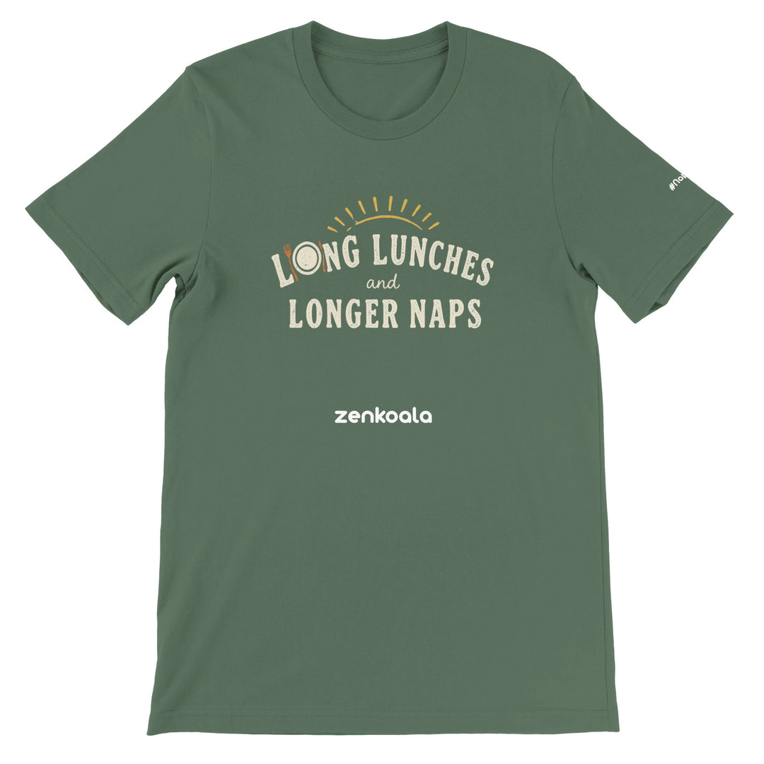 Long Lunches and Longer Naps feel-good tee in military green — Zen Koala Australia