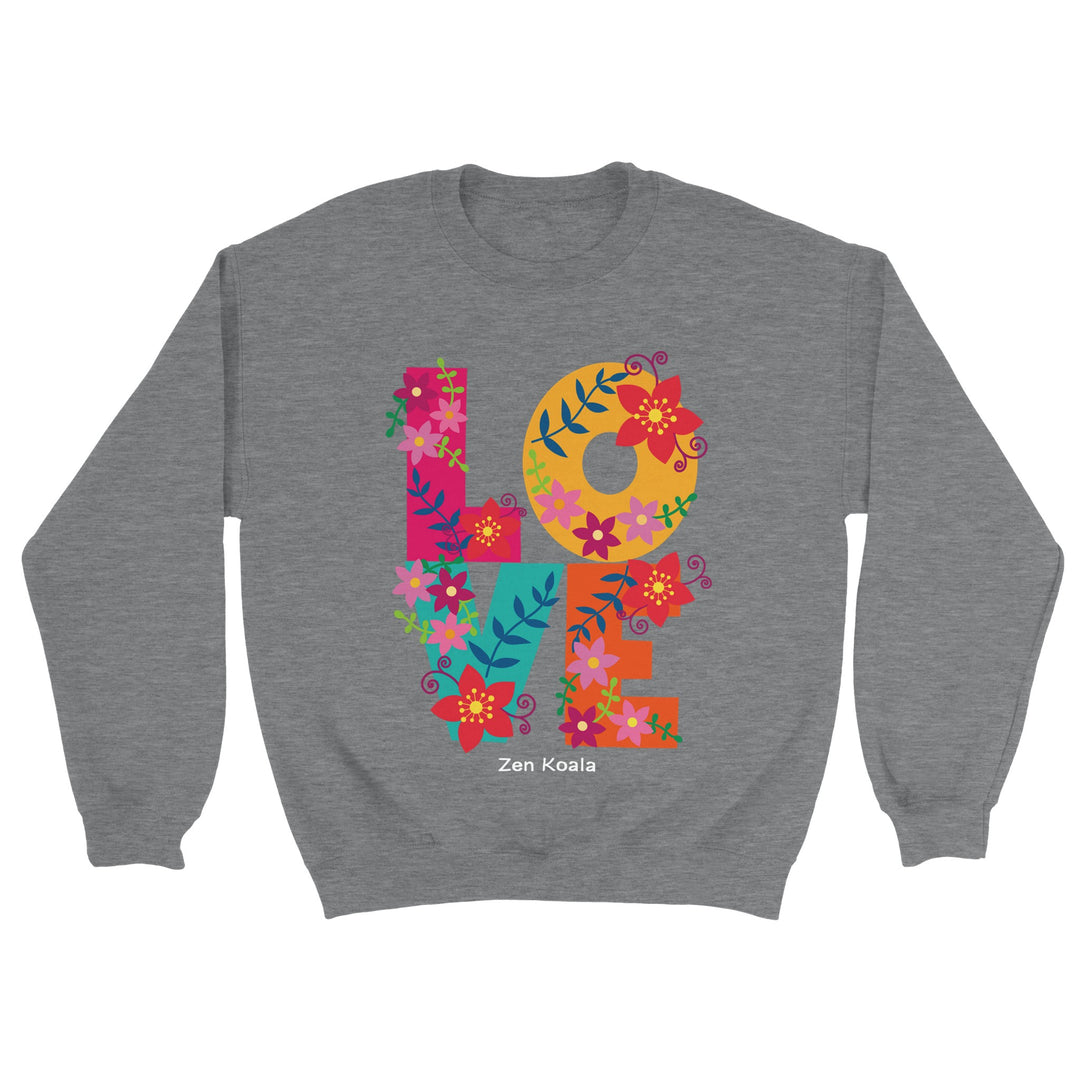 Love feel-good sweatshirt — Zen Koala Australia