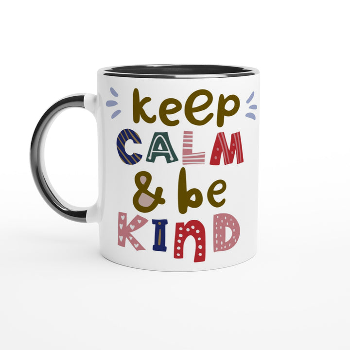 Keep Calm, Be Kind - Mug