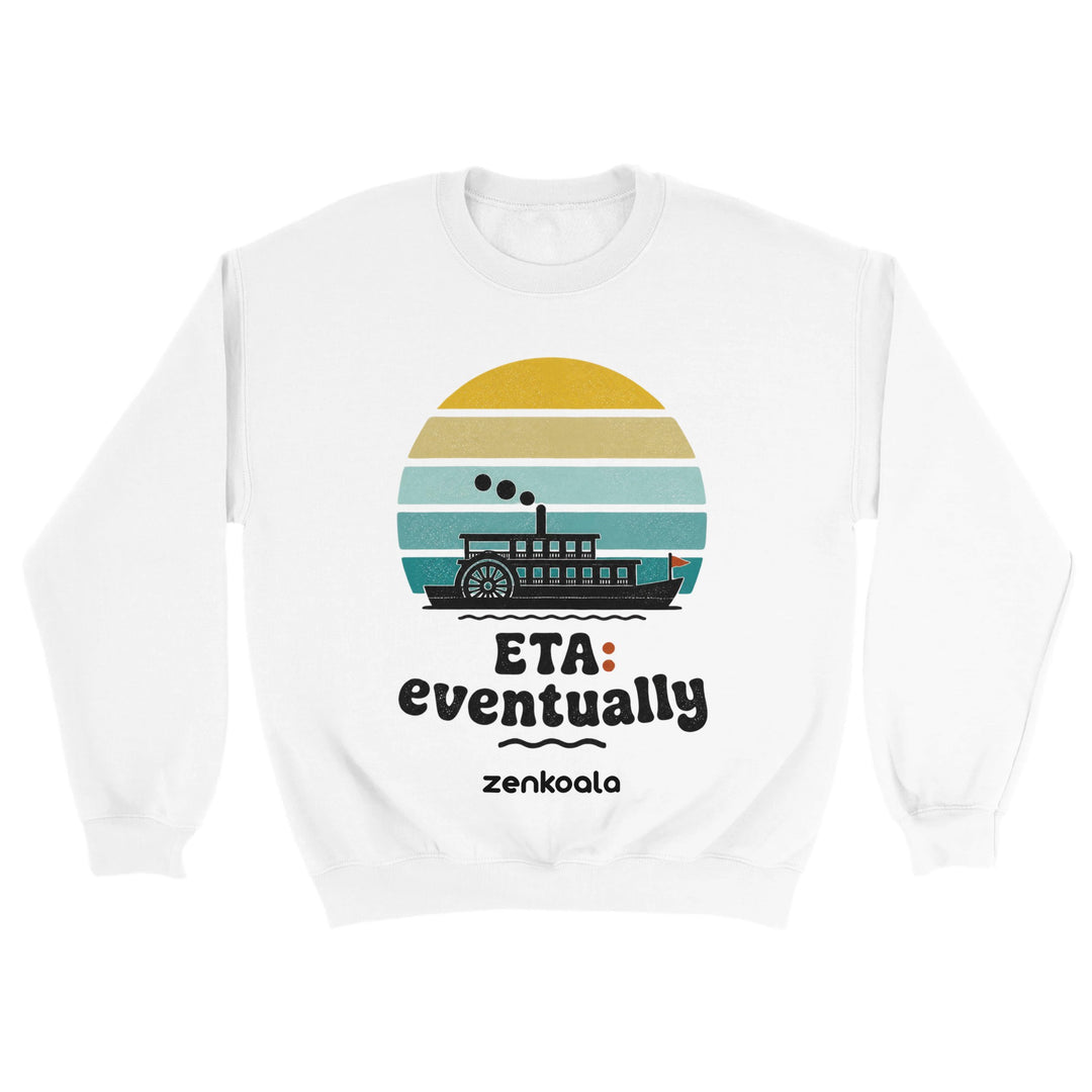 ETA Eventually feel-good sweatshirt in white — Zen Koala Australia