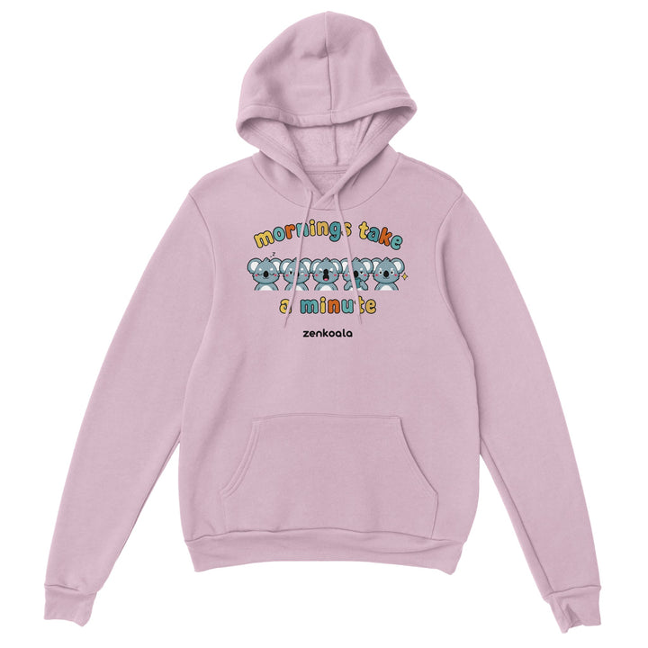 Mornings Take a Minute feel-good hoodie in light pink: five koalas waking up in stages, Zen Koala Australia