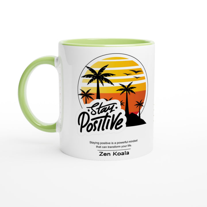 Stay Positive - Mug