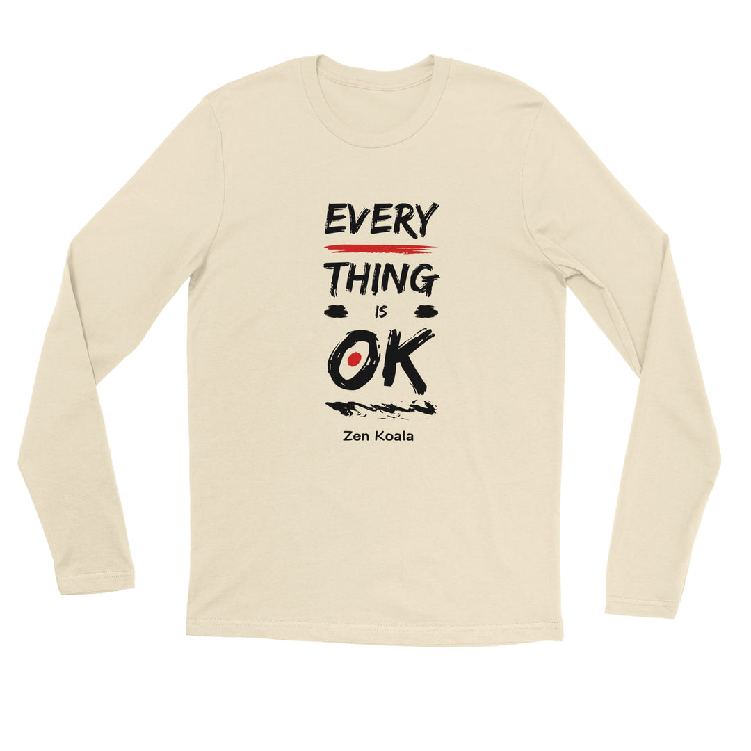 Everything is OK - T-Shirt - Long Sleeve