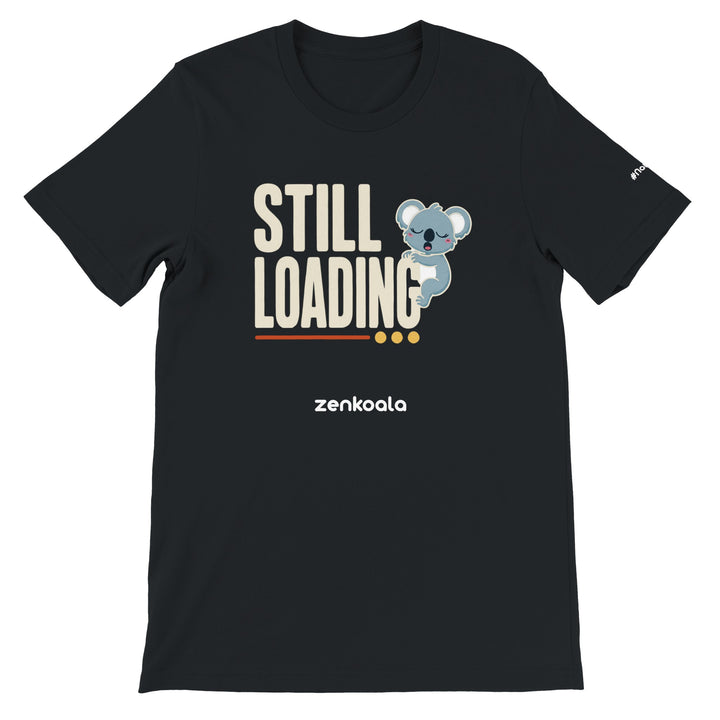 Still Loading Koala feel-good tee in black — Zen Koala Australia