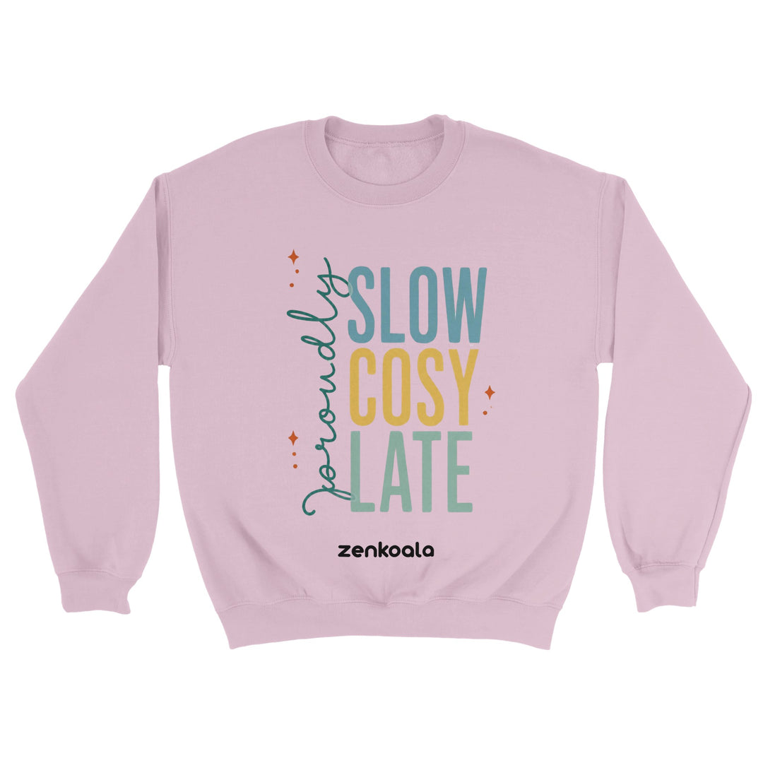 Proudly Slow Cosy Late feel-good sweatshirt in light pink — retro stacked type with a script proudly, Zen Koala Australia