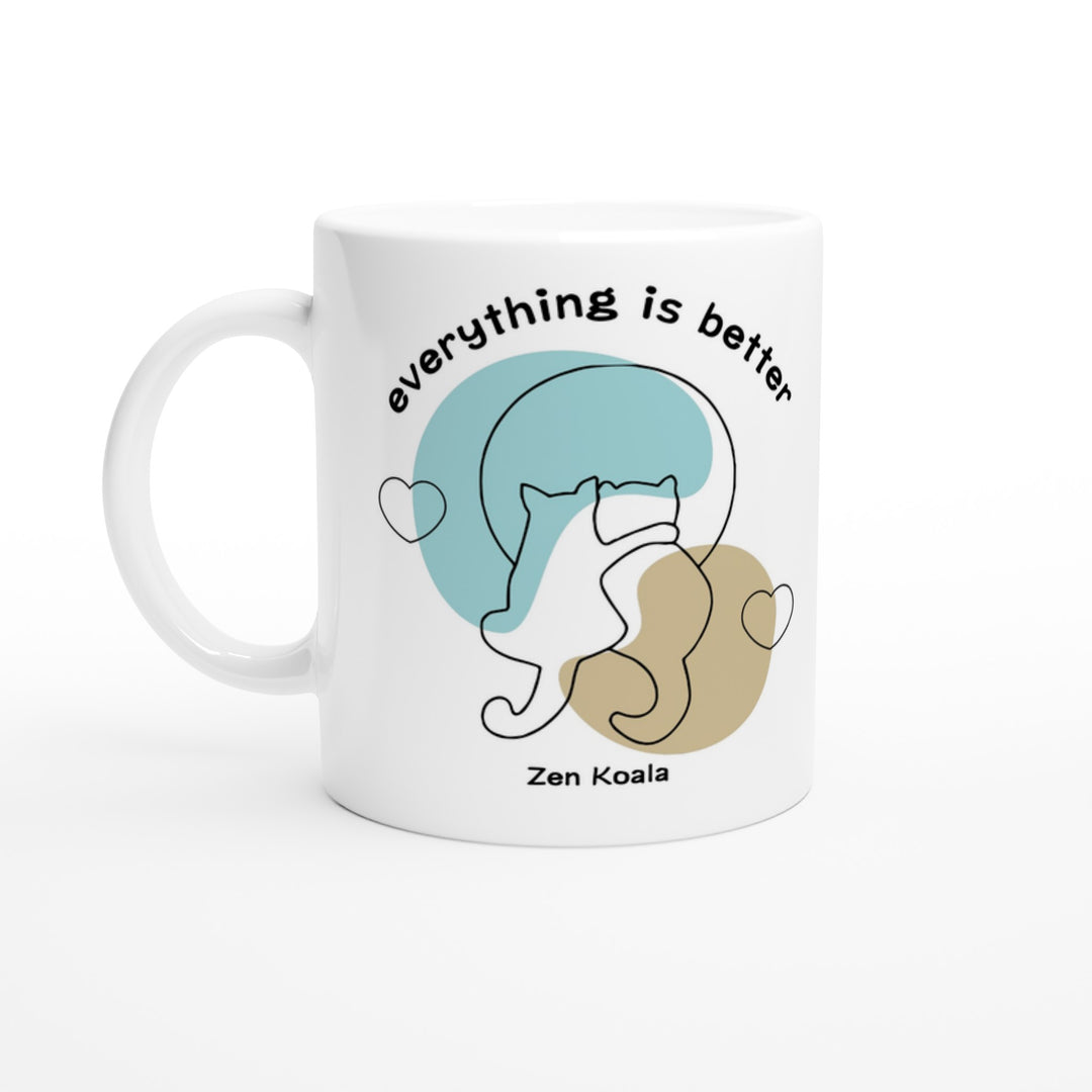 Everything is Better - Mug