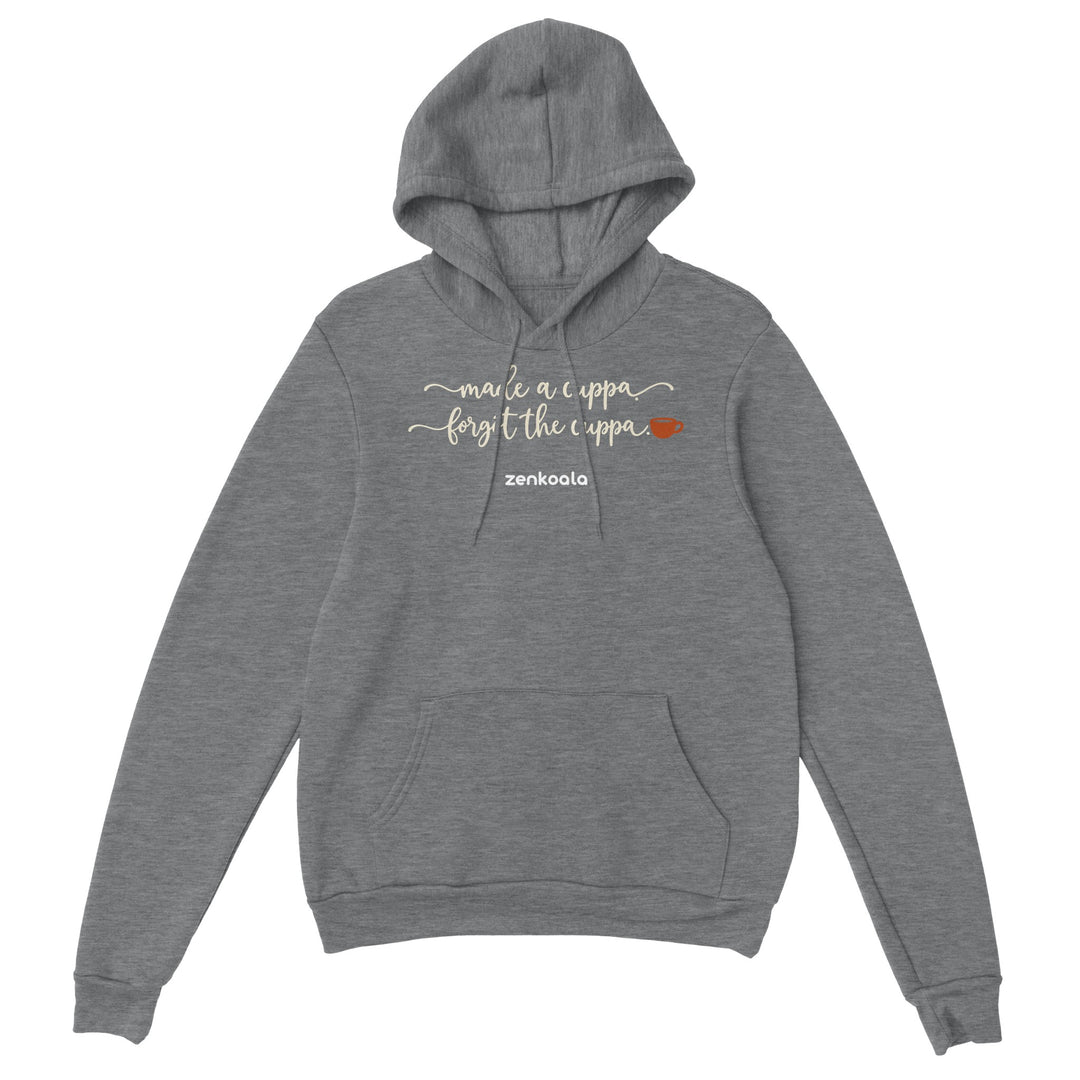 Made a Cuppa Forgot the Cuppa feel-good hoodie in sport grey, Zen Koala Australia