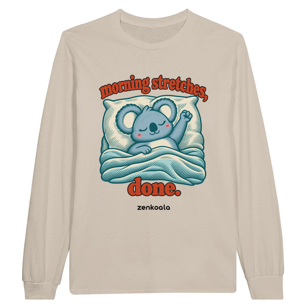 Morning Stretches Done feel-good long sleeve tee in sand, Zen Koala Australia