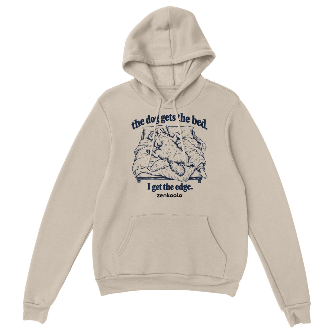 The Dog Gets the Bed feel-good hoodie in sand, Zen Koala Australia