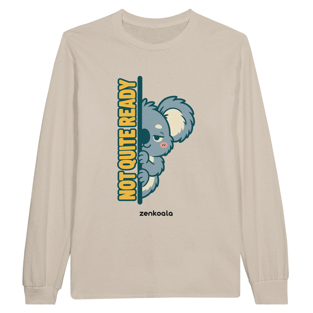 Not Quite Ready feel-good long sleeve tee in sand, Zen Koala Australia