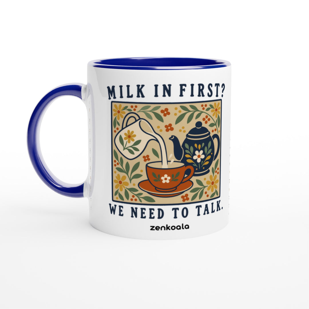 Milk in First mug in blue: white with a blue rim, inside and handle, Zen Koala Australia