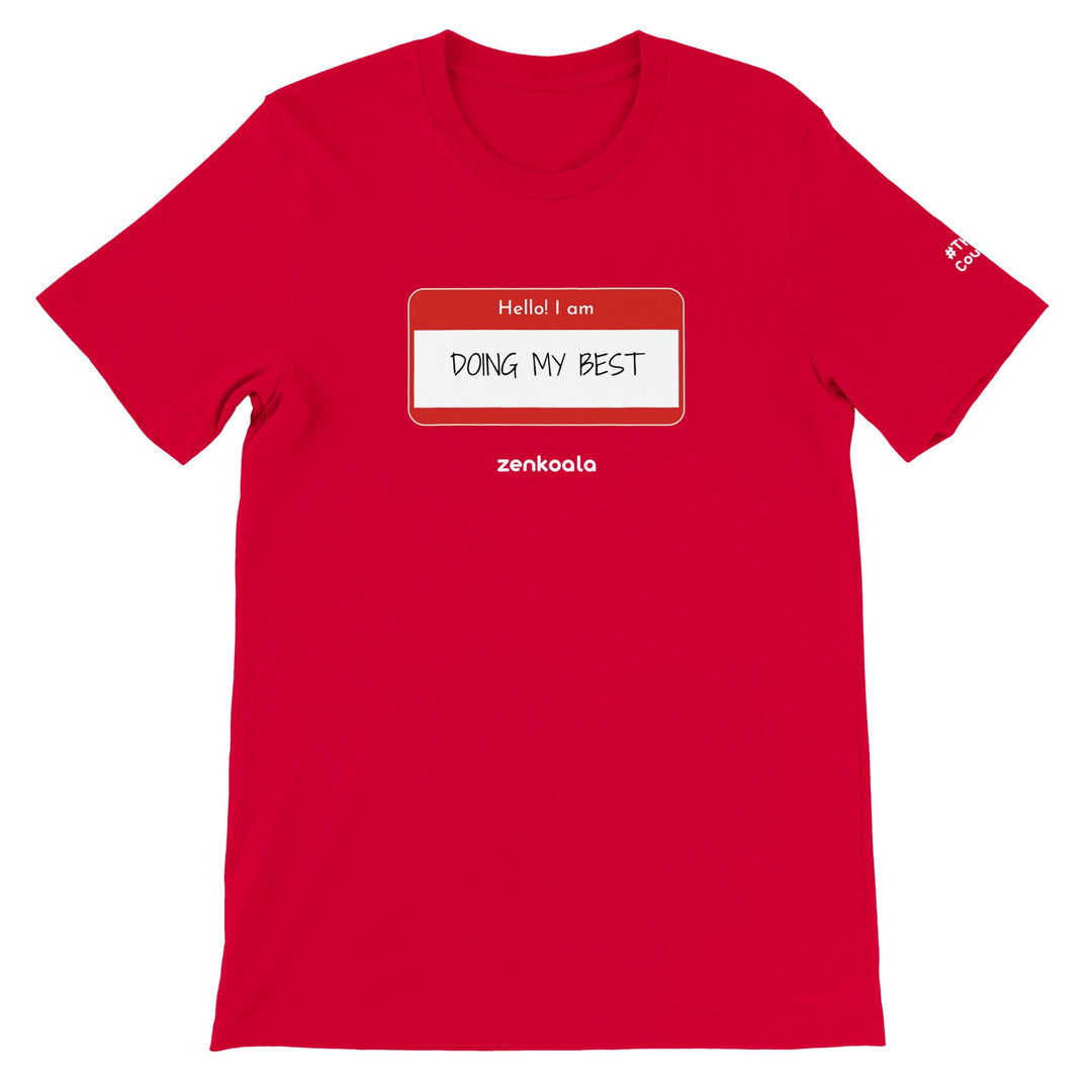 Doing My Best feel-good tee in red, Zen Koala Australia