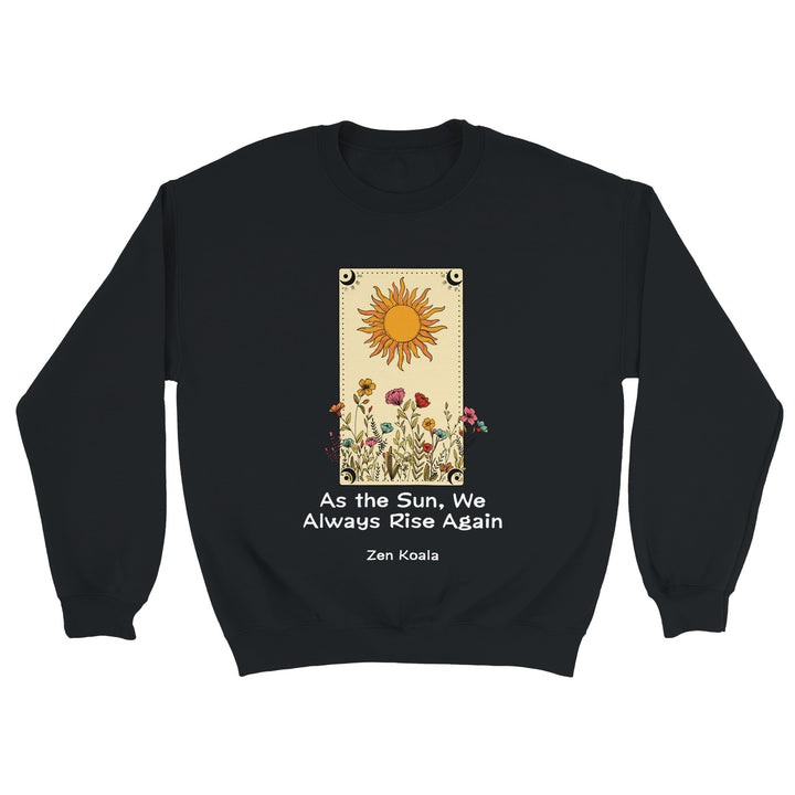 As The Sun feel-good sweatshirt — Zen Koala Australia