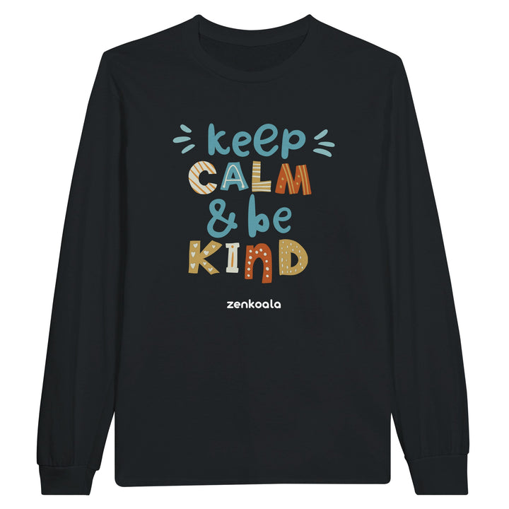 Keep Calm, Be Kind feel-good long sleeve tee in black, Zen Koala Australia