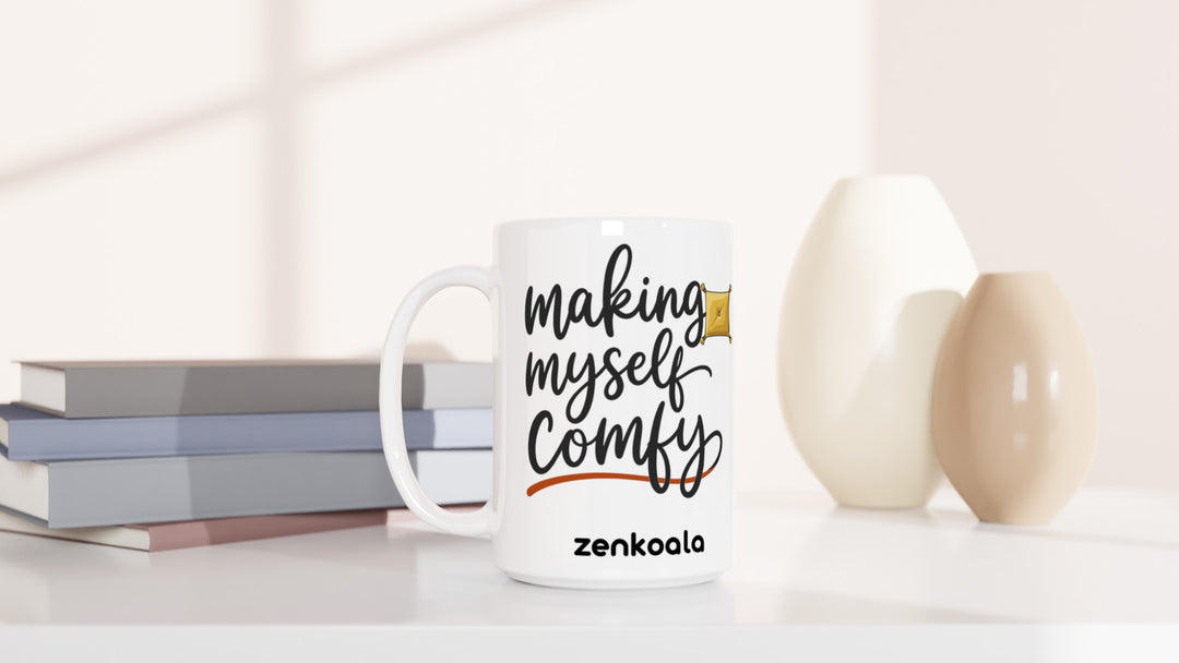 Making Myself Comfy 15oz mug beside books and vases, Zen Koala Australia