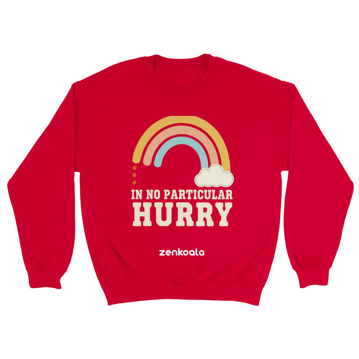 In No Particular Hurry feel-good sweatshirt in red — Zen Koala Australia