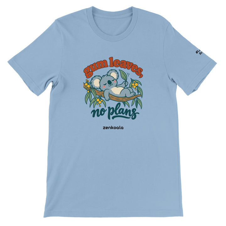 Gum Leaves No Plans feel-good tee in light blue, Zen Koala Australia