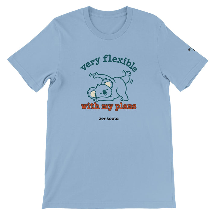 Very Flexible With My Plans feel-good tee in light blue, Zen Koala Australia