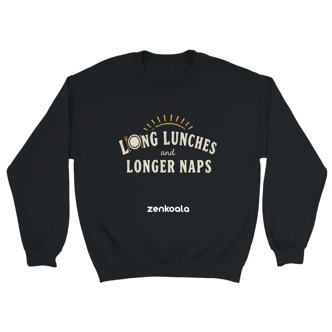 Long Lunches and Longer Naps feel-good sweatshirt in black — Zen Koala Australia