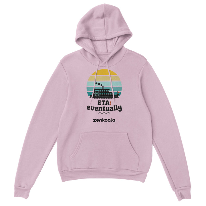 ETA Eventually feel-good hoodie in Light Pink — Zen Koala Australia
