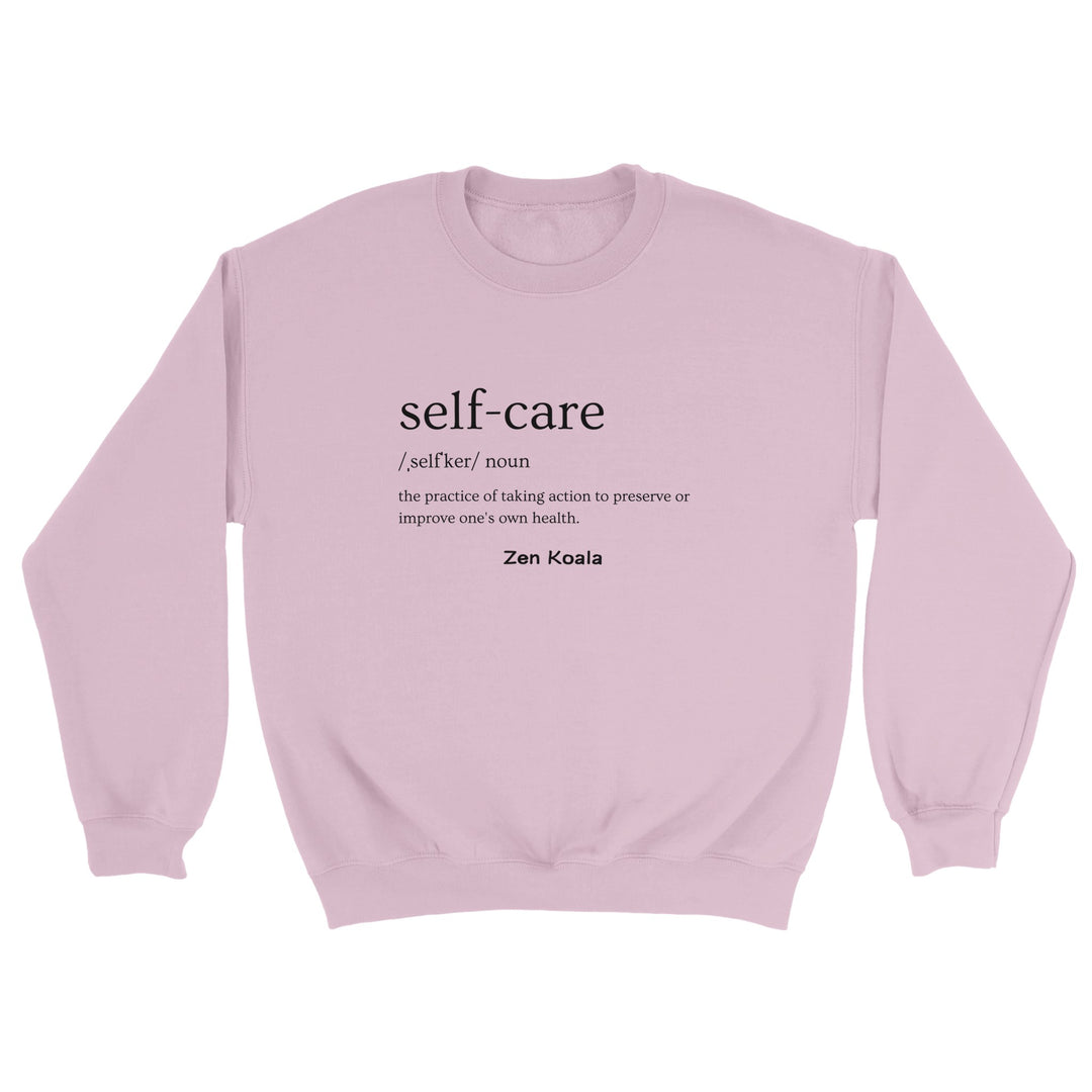 Self Care feel-good sweatshirt — Zen Koala Australia