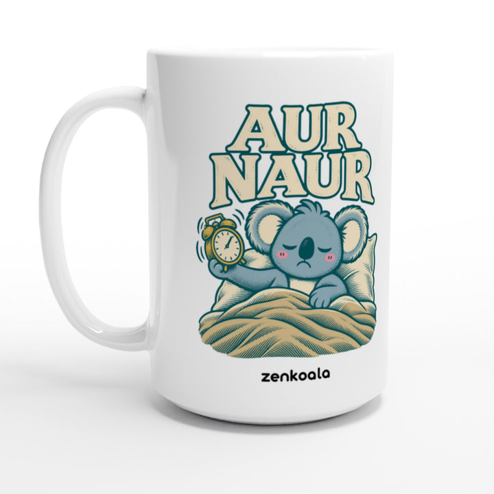 Aur Naur feel-good 15oz mug: a betrayed koala holding a ringing alarm clock, Zen Koala Australia