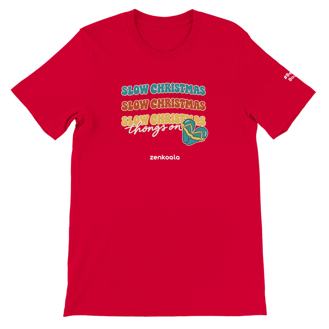 Slow Christmas Thongs On feel-good tee in red, Zen Koala Australia